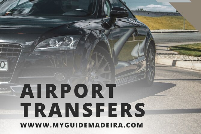 Private Transfer Madeira Airport - Key things to love about this Madeira airport transfer